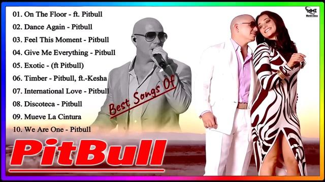 Pitbull ultimate collection || Pitbull Greatest Hits Full Album 2023 - Pitbull Playlist смотреть онлайн
