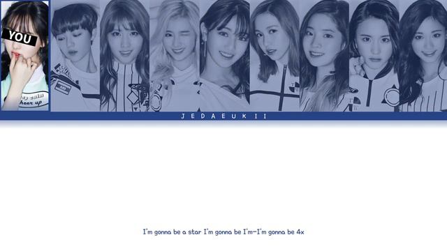 TWICE - I'M GONNA BE A STAR | But You Are Nayeon & Jeongyeon & Jihyo (Color Coded Lyrics)