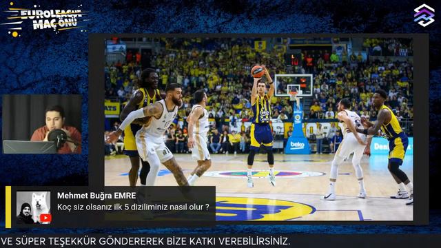 MAÇ ÖNÜ | FENERBAHÇE BEKO - REAL MADRİD | ANADOLU EFES - BAYERN MÜNİH | EuroLeague
