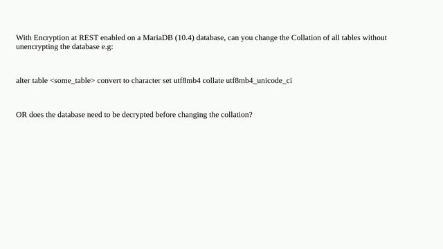 Dba: innodb_encrypt_tables = ON Convert table Collation смотреть онлайн