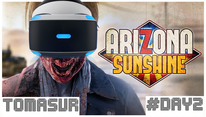 Arizona зомби день 2 Tomasvr прохождение