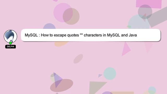 MySQL : How to escape quotes "" characters in MySQL and Java смотреть онлайн
