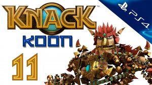 Knack (Нэк) - Кооператив - Прохождение игры на русском [#11] | PS4 (2013 г.)