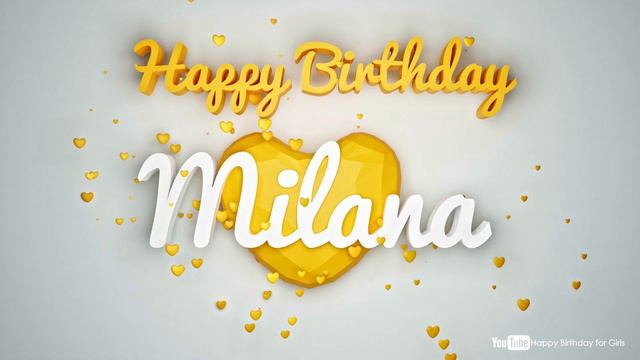 Milana #birthday #special #video #Milana #wish Milana Happy Birthday Song Happy Birthday Milana