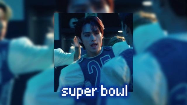 Stray kids-super bowl (speed up) смотреть онлайн