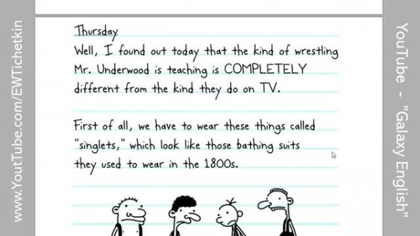 Разбор английского текста, "Diary of a Wimpy Kid" (07)
