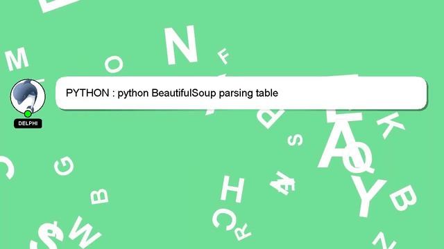 PYTHON : python BeautifulSoup parsing table смотреть онлайн
