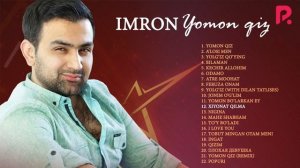 Imron - Yomon qiz nomli albom dasturi 2020