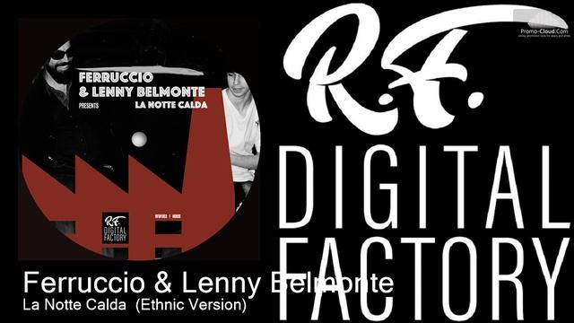 RFDF003 Ferruccio & Lenny Belmonte - La Notte Calda (Ethnic Version) [Tribal House] смотреть онлайн