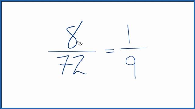 How to Simplify the Fraction 8/72 смотреть онлайн
