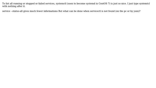 CentOS 6.9 systemctl not found смотреть онлайн