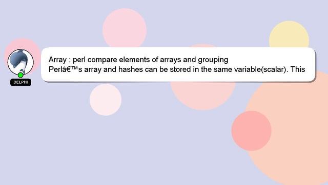 Array : perl compare elements of arrays and grouping смотреть онлайн