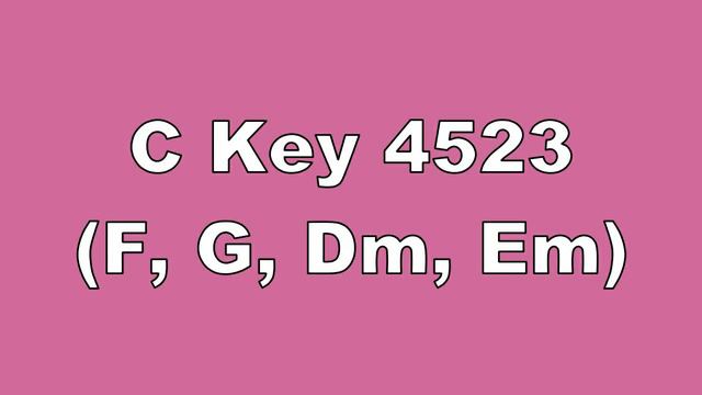 C Key 4523 F, G, Dm, Em смотреть онлайн