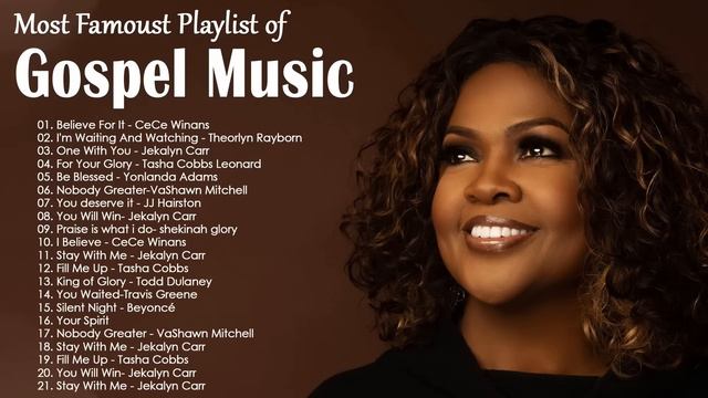 Gospel Music 2023 - Best Gospel Songs 2023 - Greatest Gospel Mix - CeCe Winans, Jonathan Mcreynolds
