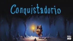 Конкистадор | Полное прохождение без комментариев | Conquistadorio