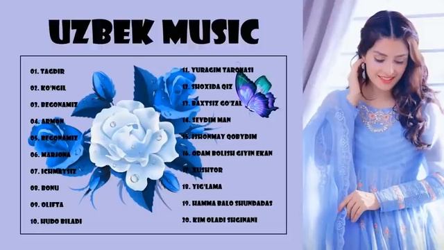TOP 50 UZBEK MUSIC - Узбекская музыка - узбекские песни смотреть онлайн