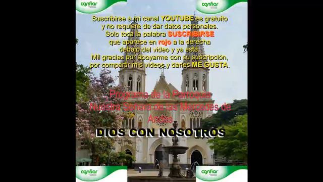 DIOS CON NOSOTROS 17-08-22 - Parroquia Nuestra Señora de las Mercedes de Andes смотреть онлайн