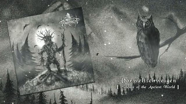 Rauhnacht - Vorweltschweigen - OUT on 02 NOV 2010 смотреть онлайн