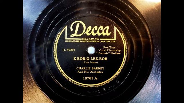 E-BOB-O-LEE-BOB by Charlie Barnet and his Orchestra смотреть онлайн
