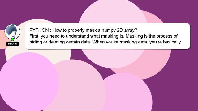 PYTHON : How to properly mask a numpy 2D array? смотреть онлайн
