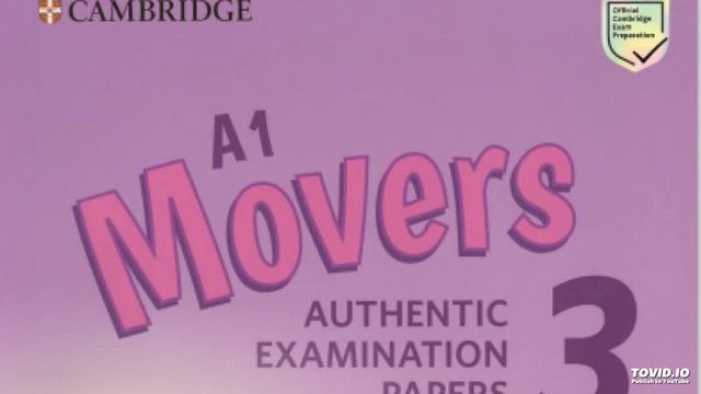 Movers Practice Test 1 Audio 2019