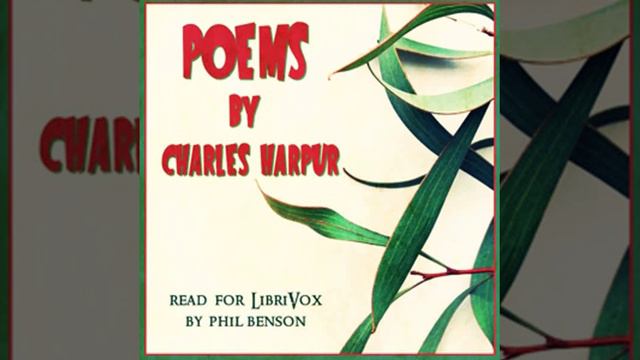 Poems by Charles Harpur by Charles Harpur read by Phil Benson | Full Audio Book смотреть онлайн
