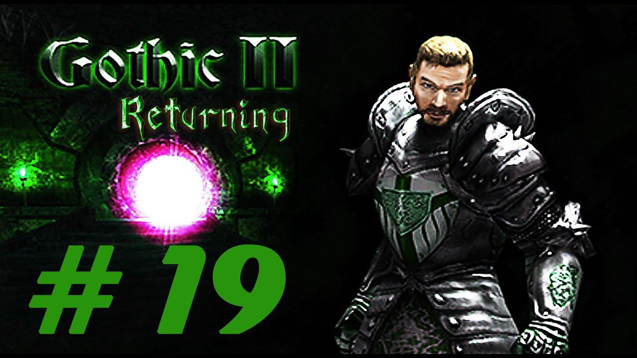 Gothic 2 Ret., Legend (0066) #19. Плато зачистка, Масиаф, свободная шахта смотреть онлайн