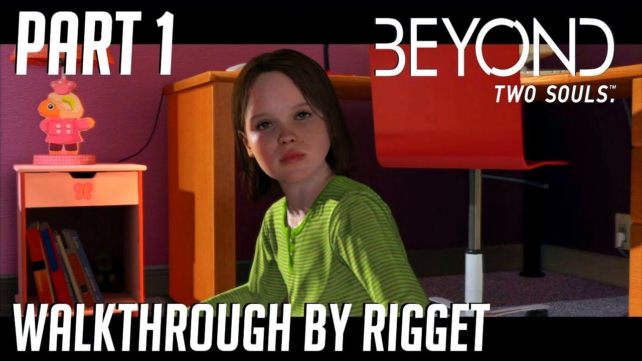 Beyond Two Souls Прохождение Часть 1 