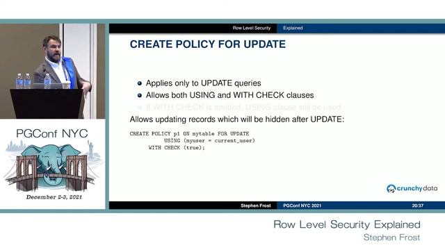 PGConf NYC 2021 - Row Level Security Explained by Stephen Frost смотреть онлайн