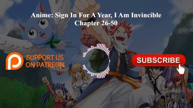 Anime Sign In For A Year, I Am Invincible | 26-50 | Audiobook смотреть онлайн