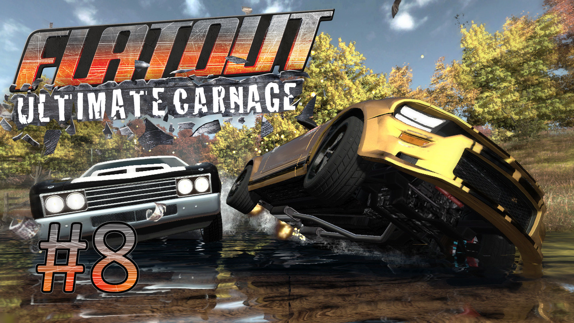 Прохождение FlatOut: Ultimate Carnage - Часть 8. Street Class. Level 2 смотреть онлайн