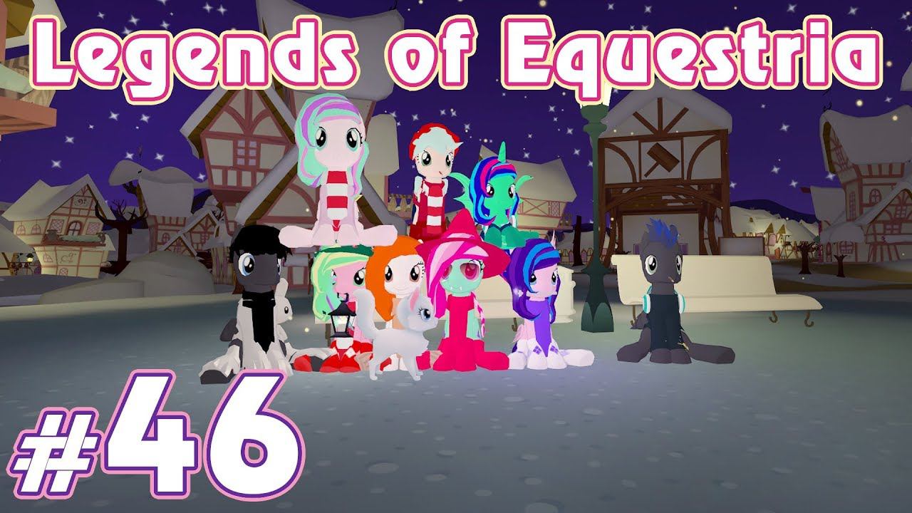 Зимнее обновление - Legends of Equestria - #46 смотреть онлайн