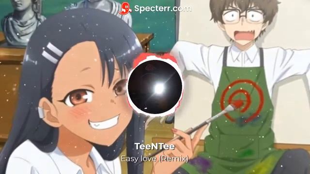 (SLOWED BPM) EASY LOVE - Sumire Uesaka (Ijiranaide Nagatoro San Opening) TrapRemix By TeeNTee Repos
