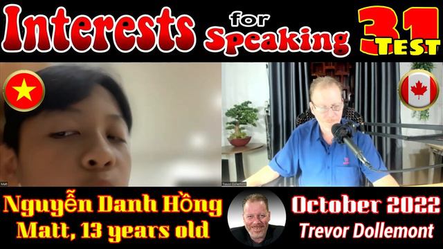 Interests for Speaking 31 - Matt - CEFR B1 - B2 English Test - Vietnam смотреть онлайн