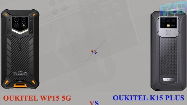OUKITEL WP15 5G Vs OUKITEL K15 PLUS