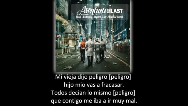 Aventura - Peligro (lyric - letra) смотреть онлайн