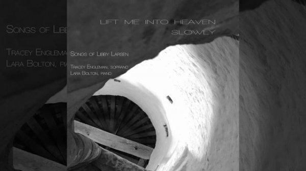 Cowboy Songs: No. 2, Lift Me into Heaven Slowly