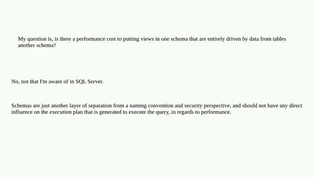 SQL Server: Performance cost to putting views in another schema смотреть онлайн