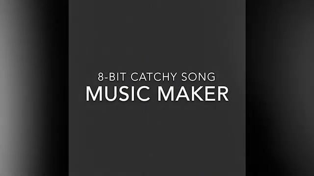 Music maker: 8-bit catchy song смотреть онлайн