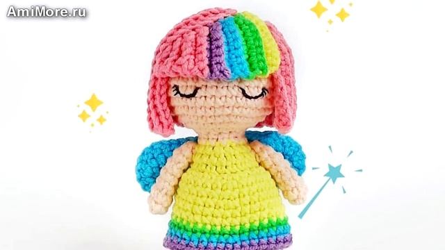 Амигуруми: схема Радужная Фея. Игрушки вязаные крючком - Free crochet patterns. смотреть онлайн