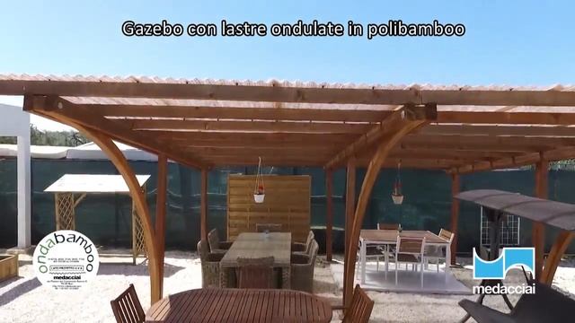 Medacciai - Gazebo con lastre ondulate polibamboo смотреть онлайн