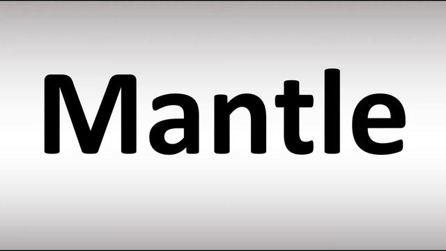 How to Pronounce Mantle смотреть онлайн