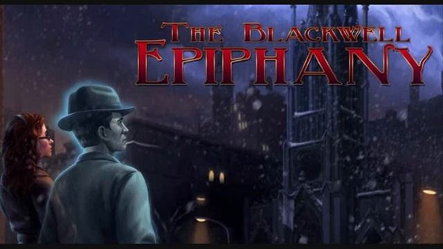 The Blackwell Epiphany OST - Epiphany Intensity смотреть онлайн
