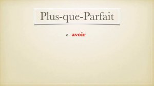 Урок французского языка Plus que parfait ИСПРАВЛЕННЫЙ ЗВУК