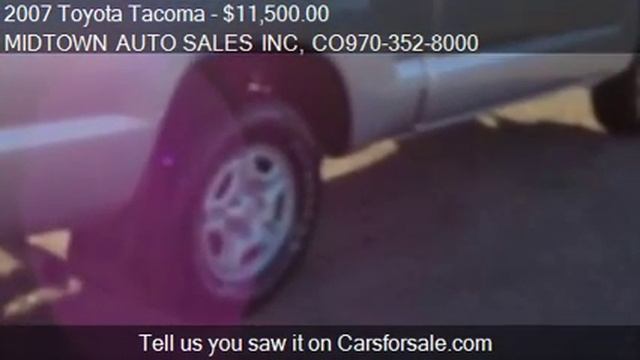 2007 Toyota Tacoma Access Cab Auto 2WD for sale in GREELEY, смотреть онлайн