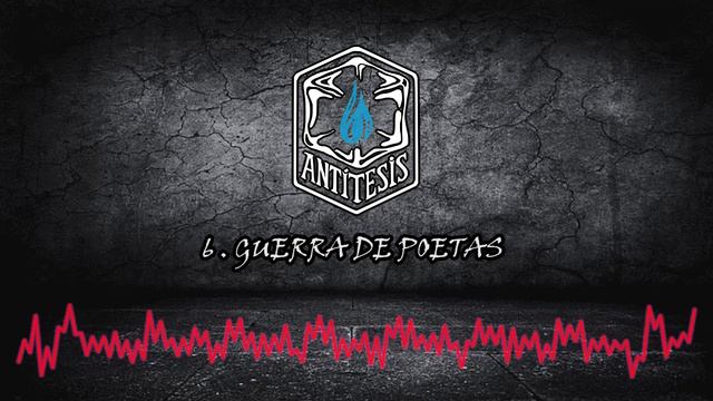 Guerra de Poetas - ANTÍTESIS смотреть онлайн