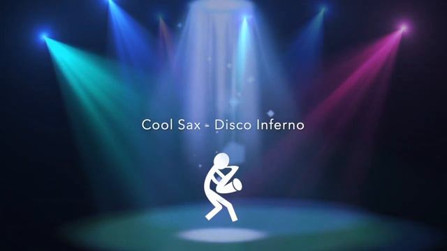 Disco Inferno - SAXOPHONE - The Trammps смотреть онлайн