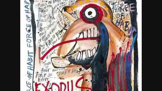 Exodus - Force Of Habit смотреть онлайн