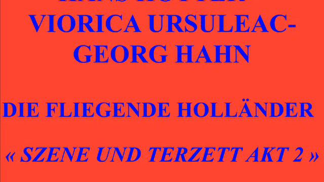 Hans Hotter Viorica Ursuleac Georg Hahn Die Fliegende Hollän der Szene und terzett akt 2 смотреть онлайн
