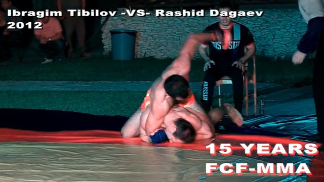 Clip_Ibragim Tibilov -VS- Rashid Dagaev FCF 2012 смотреть онлайн